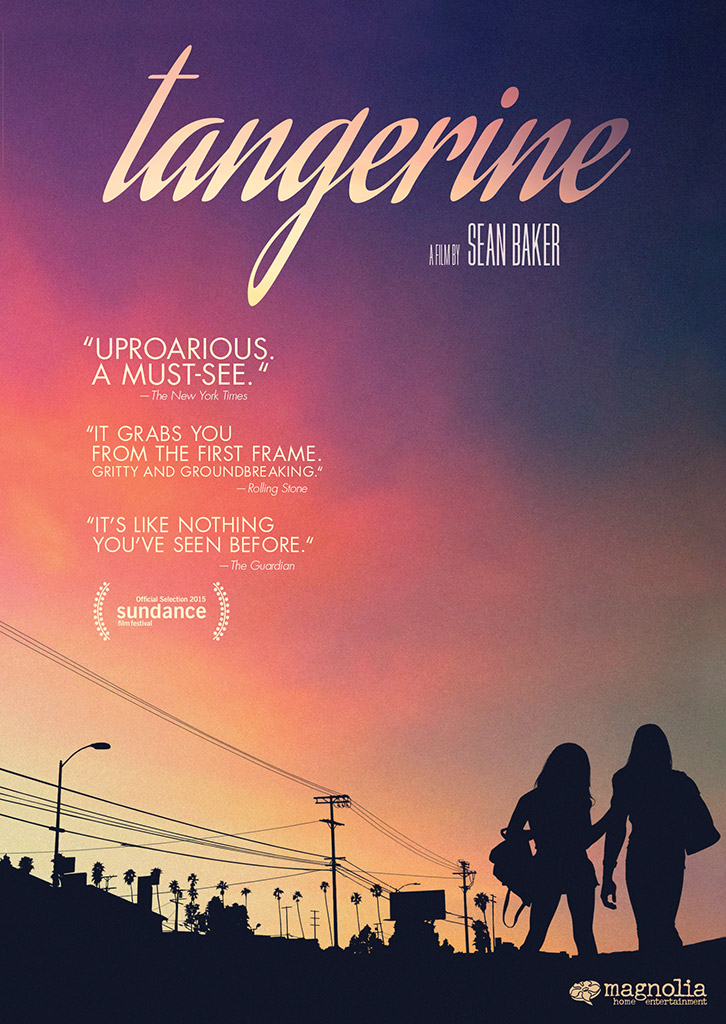 Tangerine Official Movie Site Available On Dvd And Blu Ray™ And Digital Download